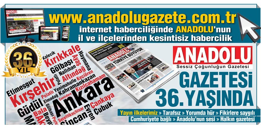 Anadolu Gazetesi 36 yaşında