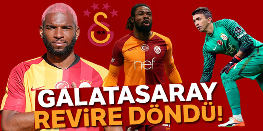 Galatasaray revire döndü