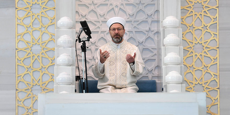 Diyanet İşleri Başkanı Erbaş’tan bayram hutbesi