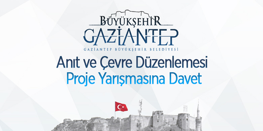 Anıt ve Çevre Düzenlemesi Proje Yarışmasına Davet