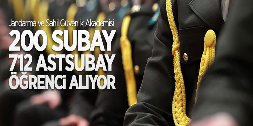 Jandarma ve Sahil Güvenlik Akademisi 200 subay, 712 astsubay öğrenci alıyor