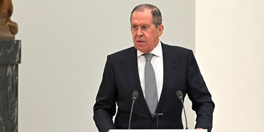 Rusya Dışişleri Bakanı Lavrov'dan kritik açıklamalar