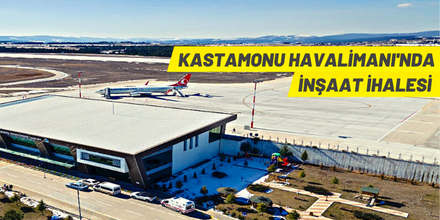 Kastamonu Havalimanı'nın apronu genişletilecek