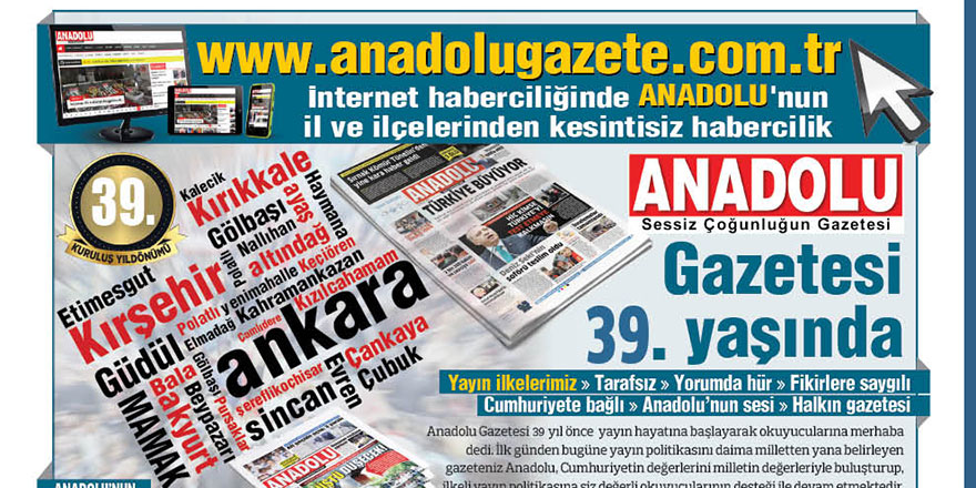 Anadolu Gazetesi 39 yaşında