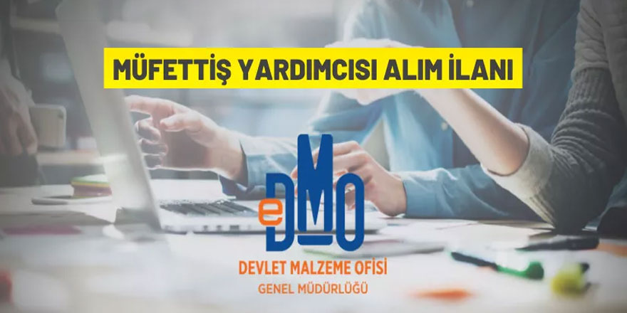 DMO Müfettiş Yardımcısı alacak