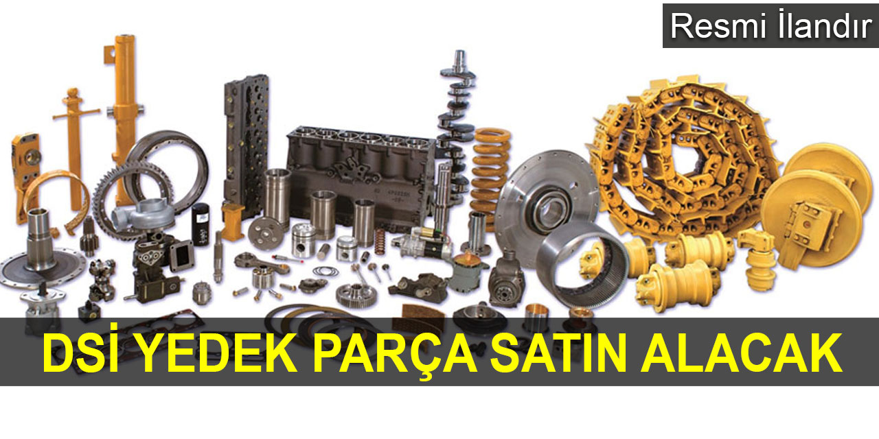 DSİ yedek parça satın alacak