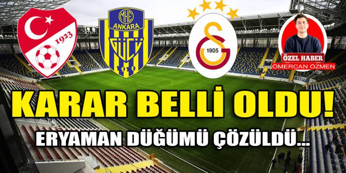 Ankaragücü-Galatasaray maçının oynanacağı stadyum belli oldu! | Stadyum düğümü çözüldü...