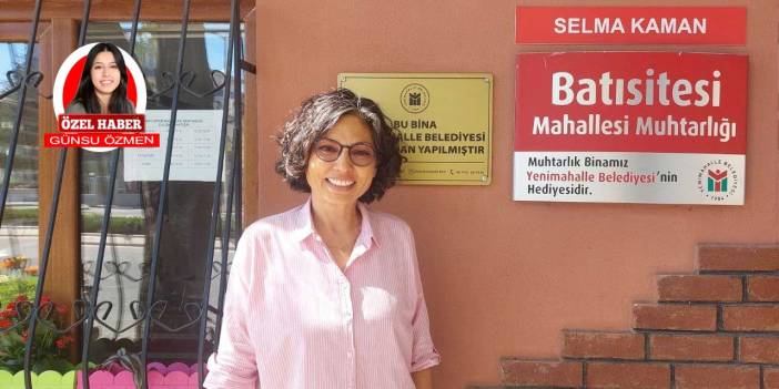 Ankara Batı Sitesi Mahallesi Muhtarı Selma Kaman, projelerini tek tek sıraladı