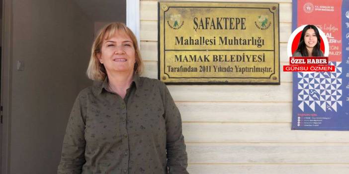 Şafaktepe Muhtarı Yasemin Tarla'dan kadınlara ve gençlere destek çağrısı