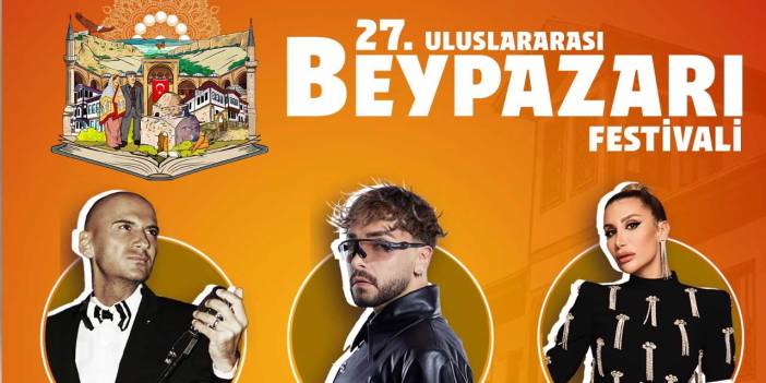 Beypazarı 27. Uluslararası Festivaline hazırlanıyor: Konserler ve etkinlikler vatandaşları bekliyor