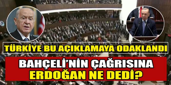 Türkiye, Erdoğan'ın bu açıklamasına kilitlendi! Bahçeli'nin Öcalan çağrısına Erdoğan ne dedi?